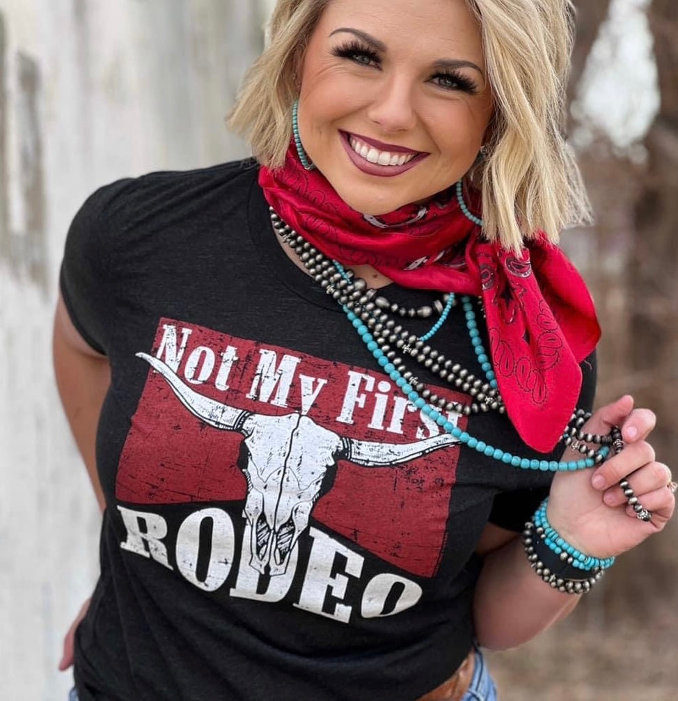 Not My First Rodeo Tee